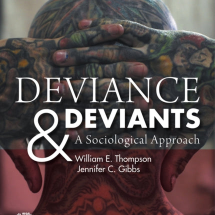 Deviance and Deviants: A Sociological Approach