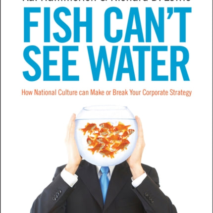Fish Cant See Water