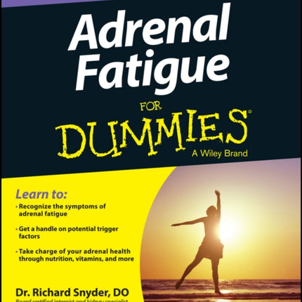 Adrenal Fatigue For Dummies