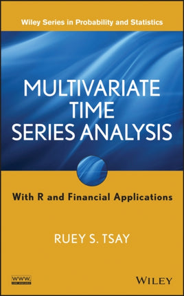 Multivariate Time Series Analysis: With R and Financial Applications