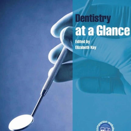 Dentistry at a Glance