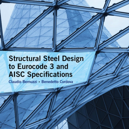 Structural Steel Design to Eurocode 3 and AISC