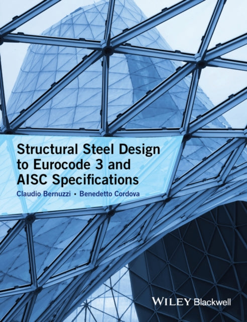 Structural Steel Design to Eurocode 3 and AISC
