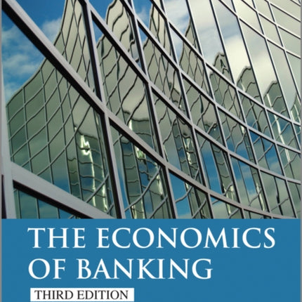 The Economics of Banking