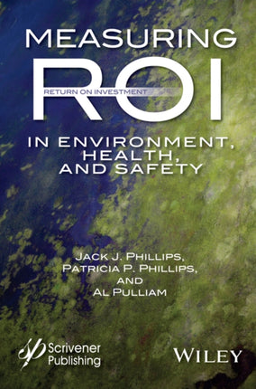 Measuring ROI in Environment, Health, and Safety