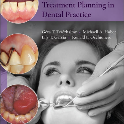 Physical Evaluation and Treatment Planning in Dental Practice