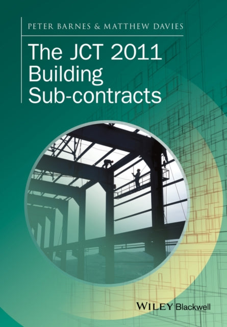 The JCT 2011 Building Subcontracts 2e