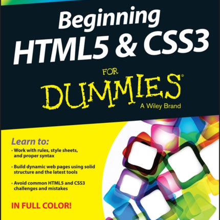 Beginning HTML5 and CSS3 For Dummies