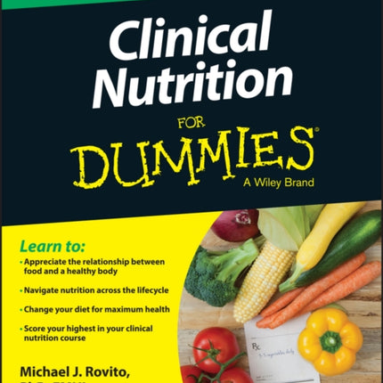 Clinical Nutrition For Dummies