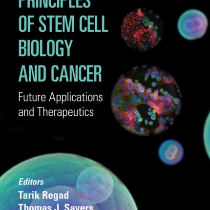 Principles of Stem Cell Biology and Cancer