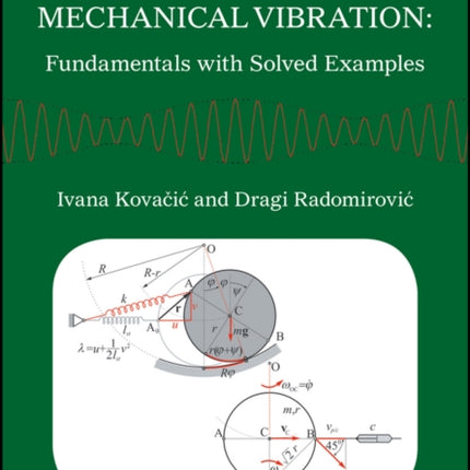 Mechanical Vibration: Fundamentals with Solved Examples