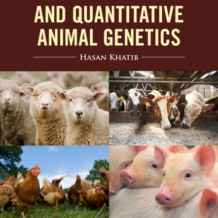 Molecular and Quantitative Animal Genetics