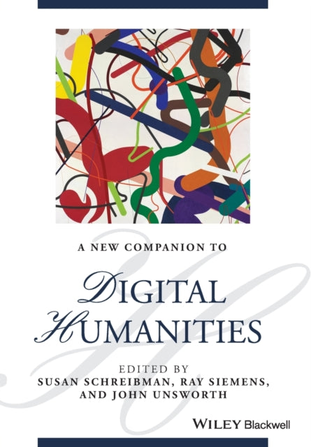 A New Companion to Digital Humanities