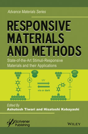 Responsive Materials and Methods: State-of-the-Art Stimuli-Responsive Materials and Their Applications