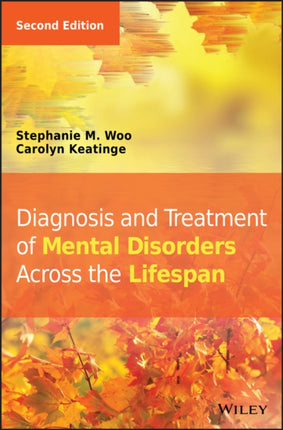 Diagnosis and Treatment of Mental Disorders