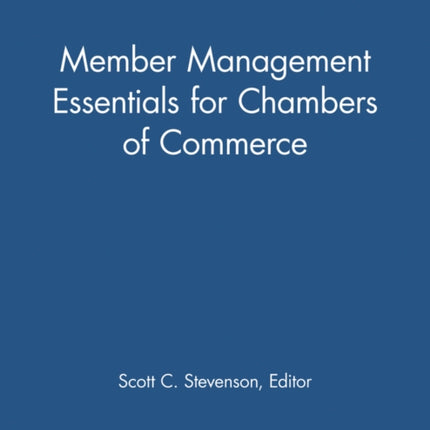 Member Management Essentials for Chambers of Commerce