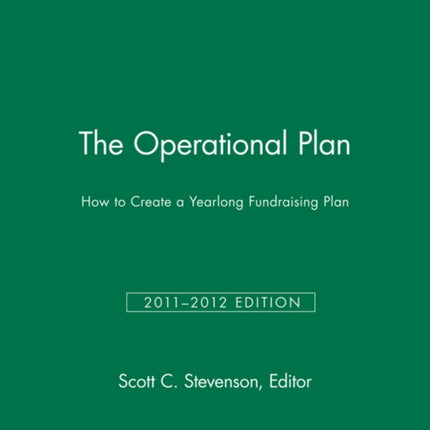 The Operational Plan: How to Create a Yearlong Fundraising Plan