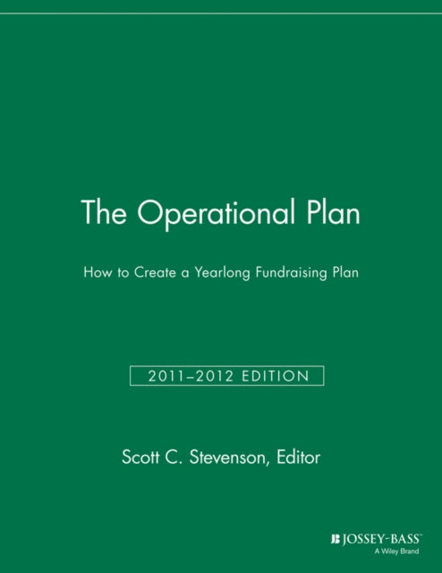 The Operational Plan: How to Create a Yearlong Fundraising Plan