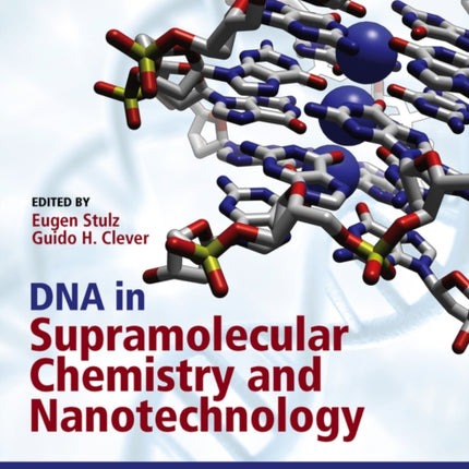 DNA in Supramolecular Chemistry and Nanotechnology