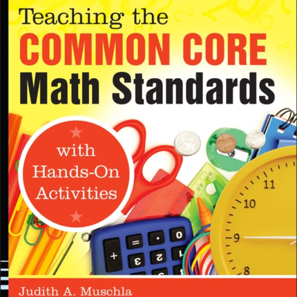 Teaching the Common Core Math Standards with Hands-On Activities, Grades 3-5