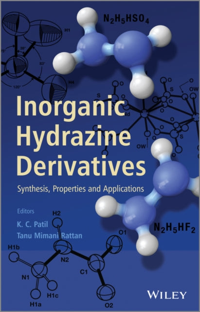 Inorganic Hydrazine Derivatives: Synthesis, Properties and Applications