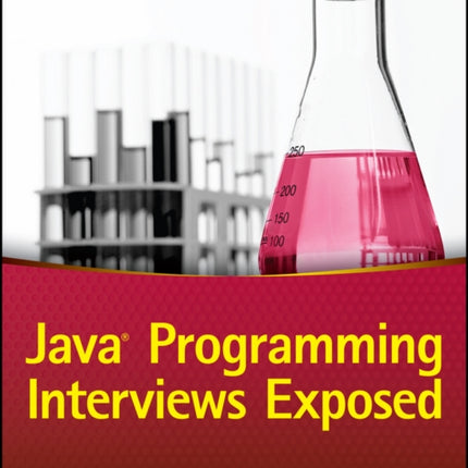 Java Programming Interviews Exposed