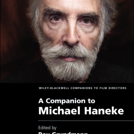 A Companion to Michael Haneke