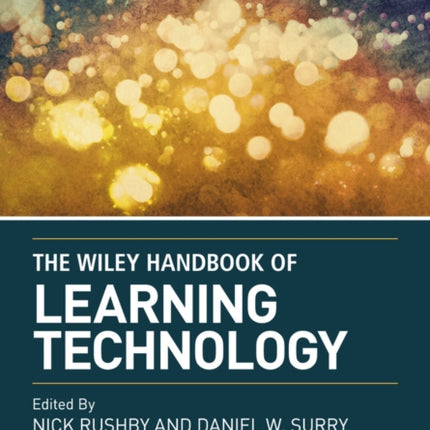 The Wiley Handbook of Learning Technology