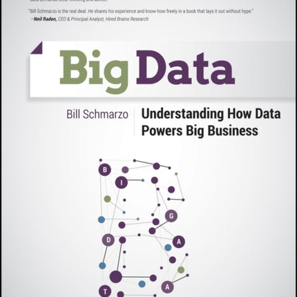 Big Data: Understanding How Data Powers Big Business