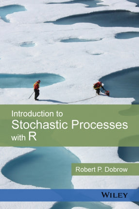 Introduction to Stochastic Processes with R