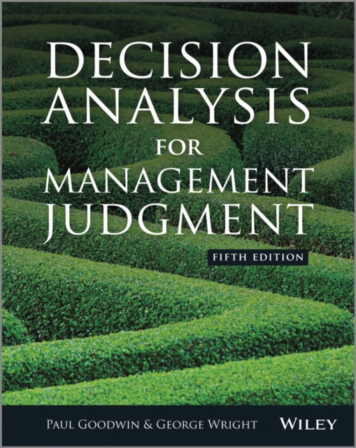 Decision Analysis for Management Judgment