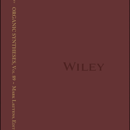 Organic Syntheses Volume 89