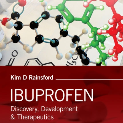 Ibuprofen: Discovery, Development and Therapeutics