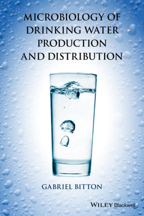 Microbiology of Drinking Water: Production and Distribution