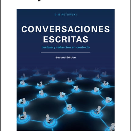 Conversaciones escritas: Lectura y redaccion en contexto