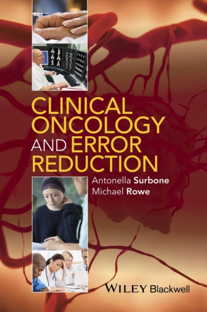 Clinical Oncology and Error Reduction