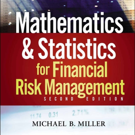 Mathematics and Statistics for Financial Risk Management