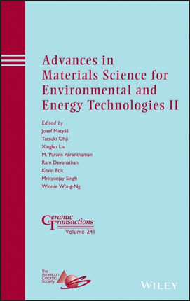 Advances in Materials Science for Environmental and Energy Technologies II