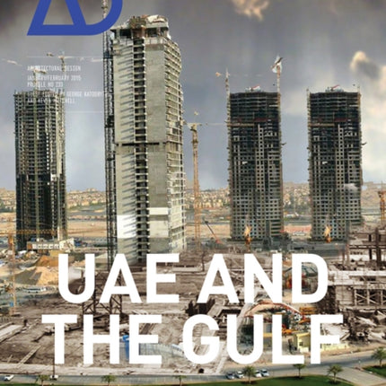 UAE and the Gulf: Architecture and Urbanism Now