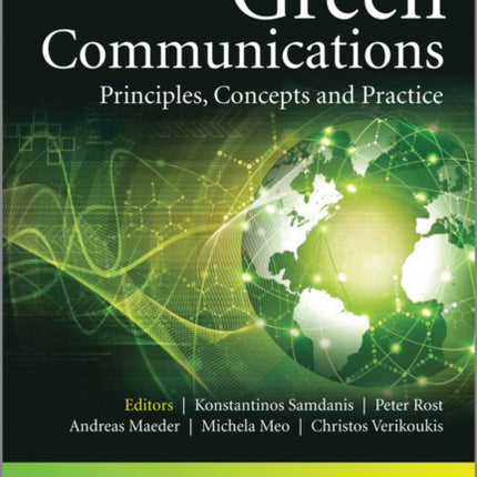 Green Communications: Principles, Concepts and Practice