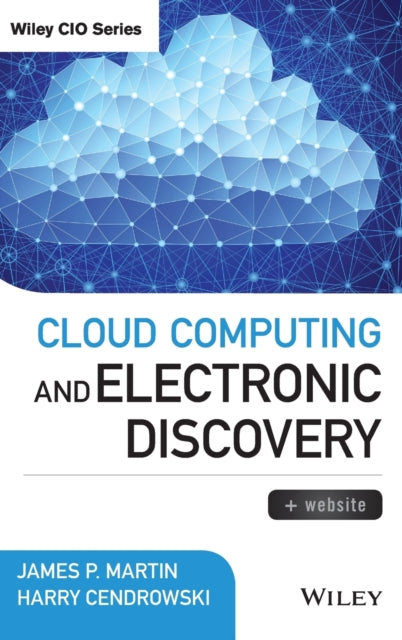 Cloud Computing and Electronic Discovery