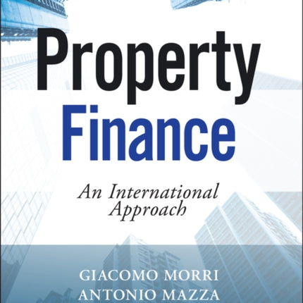 Property Finance: An International Approach