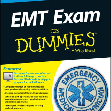 EMT Exam For Dummies with Online Practice