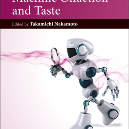 Essentials of Machine Olfaction and Taste