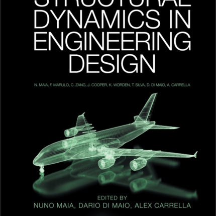 Structural Dynamics in Engineering Design