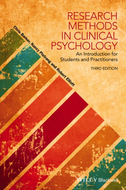 Research Methods in Clinical Psychology: An Introduction for Students and Practitioners