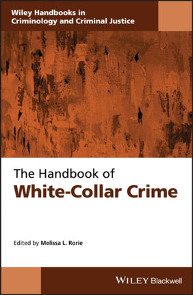 The Handbook of White-Collar Crime