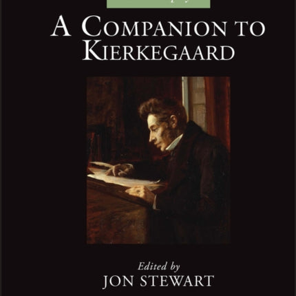 A Companion to Kierkegaard