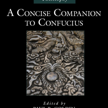 A Concise Companion to Confucius