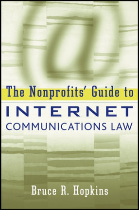 The Nonprofits' Guide to Internet Communications Law